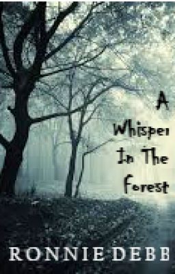 A Whisper In The Forest