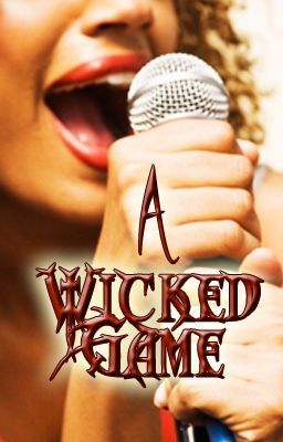 A Wicked Game