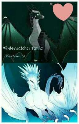 A Winterwatcher Fanfic