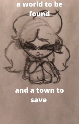 A world to be found, and a town to save. (au/ask comic/blog)