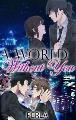 A World Without You