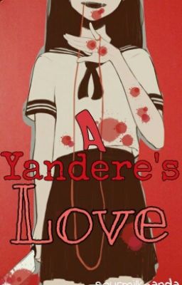 A Yandere's Love