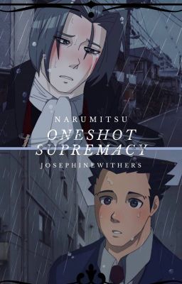 [AA/NaruMitsu] Oneshot Supremacy