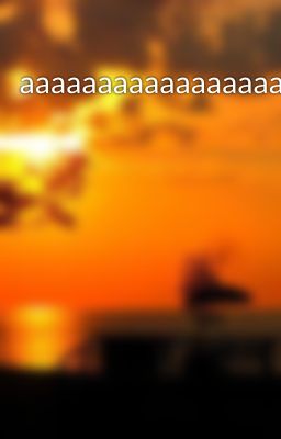 aaaaaaaaaaaaaaaaaa