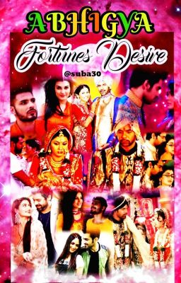 Abhigya... Fortunes desire.. (FF) 