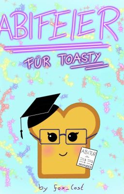 Abifeier für Toasty💫