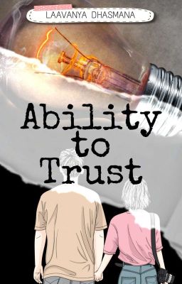 Ability to Trust