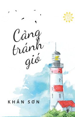 [ABO/GXG/18] Cảng Tránh Gió - Khán Sơn