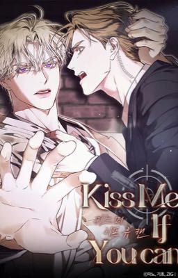 [ABO] KISS ME IF YOU CAN