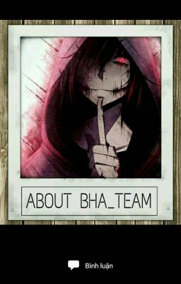 About BHA team :