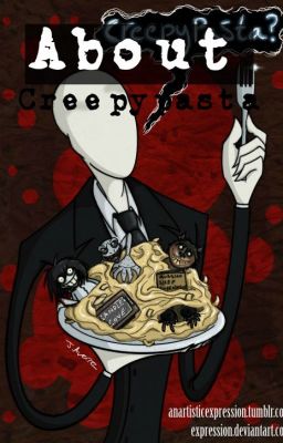 About Creepypastas