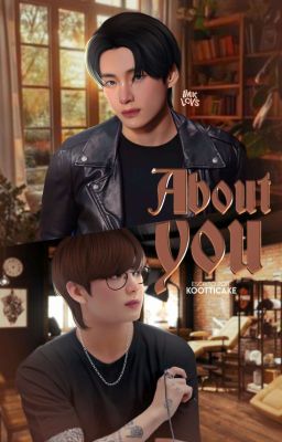 About You ♡ KookTae