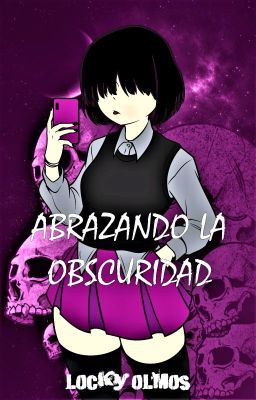 ABRAZANDO LA OBSCURIDAD