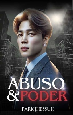 Abuso & Poder || Dark Romance Jikook 🔞