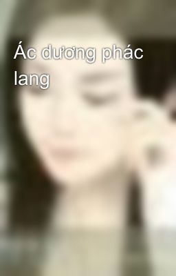 Ác dương phác lang