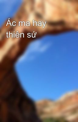 Ác ma hay thiên sứ