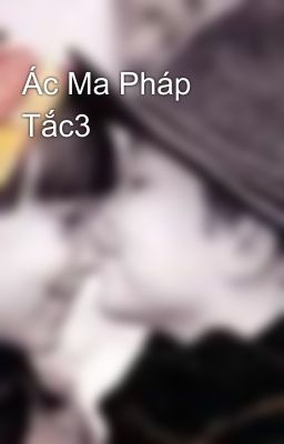 Ác Ma Pháp Tắc3