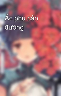 Ác phu cản đường