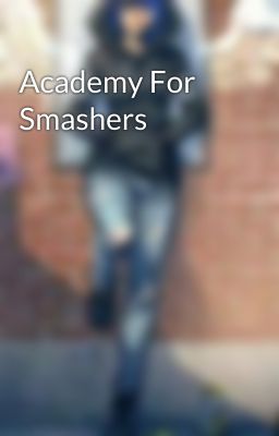 Academy For Smashers