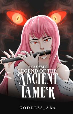 Academy: Legend Of The Ancient Tamer