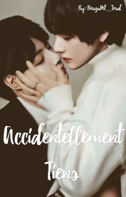 Accidentellement Tiens | Taekook