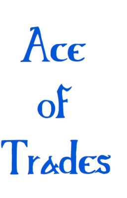 Ace of Trades