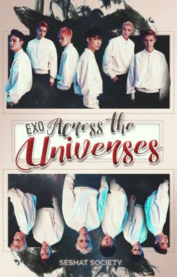 Across The Universes | EXO.