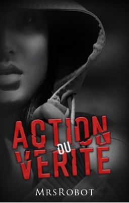 Action ou Vérité