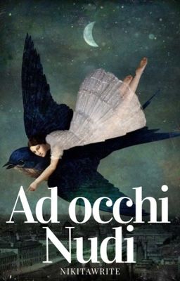 AD OCCHI NUDI