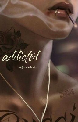 addicted