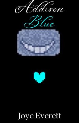 Addison Blue [Deltarune] || #paranormalaprilfoolscontest ✔️