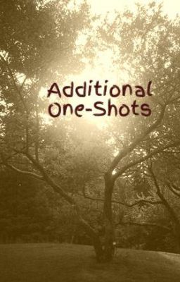 Additional One-Shots