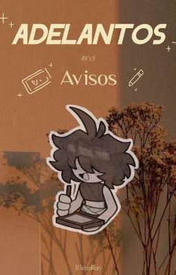 ADELANTOS & [Avisos]