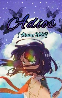 ~Adios~ (Izujirou) [One-shot] [TERMINADA]