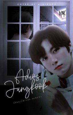 Adiós Jungkook :彡 Kookv