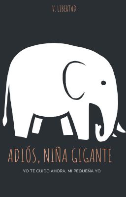 Adiós, niña gigante