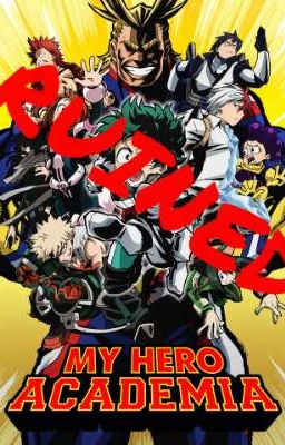 Admin (attempts to) ruin: My Hero Academia