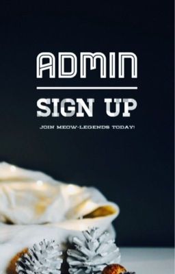 Admins Sign Up { closed }