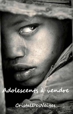 Adolescents à vendre