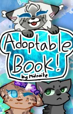 Adoptables!