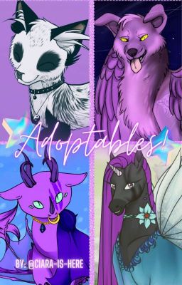 Adoptables! [Requests Closed]