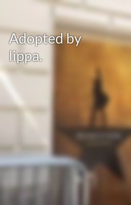 Adopted by lippa. 