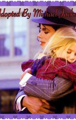 Adopted By Michael Jackson (DISCONTINUED)