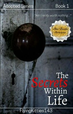 Adopted:The Secrets Within Life|Book 1》Editing