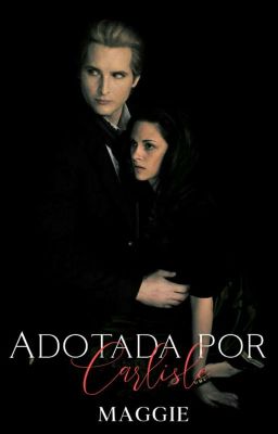 Adotada por Carlisle 