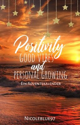 Adventskalender - Positivity  Good Vibes and Personal Growing