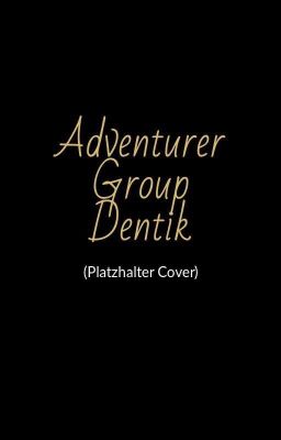 Adventurer Group Dentik