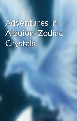 Adventures in Alquion: Zodiac Crystals