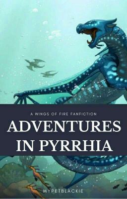 Adventures in Pyrrhia