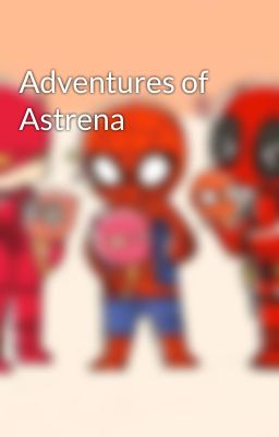 Adventures of Astrena